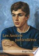 Les Amitiés particulières