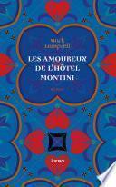 Les amoureux de l' Hôtel Montini