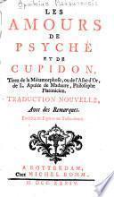Les amours de Psyché et de Cupidon, tirez de la Métamorphose