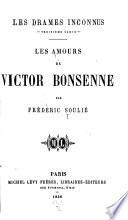 Les amours de Victor Bonsenne