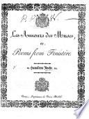 Les Amours des Muses, or, Poems from Finistère. (With an important letter to His Imperial and Royal Majesty, Alexander I., Emperor of all the Rassias [sic], etc.).