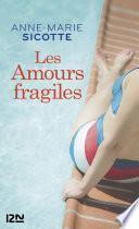 Les Amours fragiles