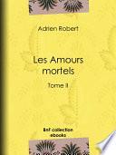 Les Amours mortels