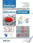Les analyses immunohématologiques et leurs applications cliniques