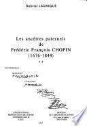 Les Ancêtres paternels de Frédéric François Chopin