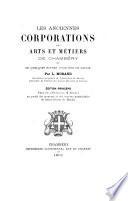 Les anciennes corporations des arts et métiers de Chambéry et de quelques autres localités de Savoie