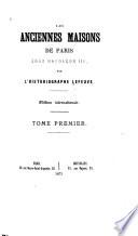 Les anciennes maisons de Paris sous Napoléon III