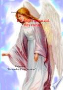 Les Anges exaucent nos voeux !