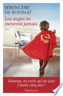 Les Anges ne meurent jamais