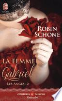 Les Anges (Tome 2) - La femme de Gabriel
