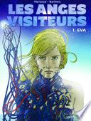 Les Anges visiteurs T01