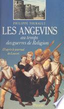 Les Angevins au temps des Guerres de religion