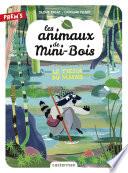 Les animaux de Mini-Bois (Tome 2) - Le trésor du marais