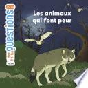 Les animaux qui font peur