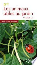 Les animaux utiles au jardin