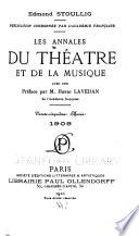 Les Annales du théâtre et de la musique