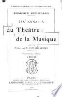 Les Annales du théâtre et de la musique