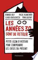 Les années 30 sont de retour