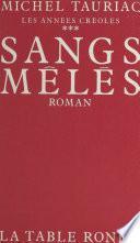 Les années créoles (3)