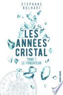 Les années cristal