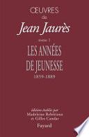Les années de jeunesse, 1859-1889