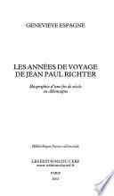 Les années de voyage de Jean Paul Richter