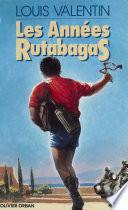 Les Années rutabaga