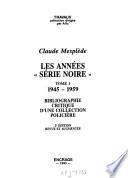 Les années Série noire: 1945-1959