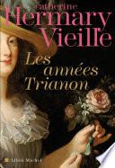 Les Années Trianon