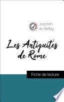 Les Antiquités de Rome de Du Bellay (fiche de lecture de référence)