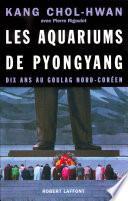 Les Aquariums de Pyongyang