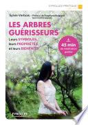 Les arbres guérisseurs