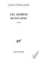 Les arbres musiciens