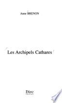 Les archipels cathares