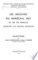 Les archives du maréchal Nay et de sa famille conservées aux Archives nationales