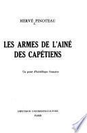 Les armes de l'ainé des Capétiens