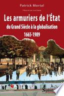 Les armuriers de l’État
