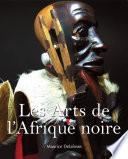 Les Arts de l’Afrique noire
