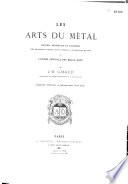Les arts du métal
