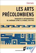 Les arts précolombiens