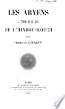 Les Aryens au nord et au sud de lH́indou-Kouch