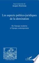 Les aspects politico-juridiques de la domination
