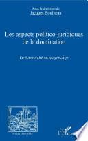 Les aspects politico-juridiques de la domination