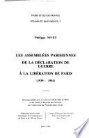 Les assemblées parisiennes de la déclaration de guerre à la libération de Paris