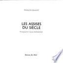 Les assises du siècle