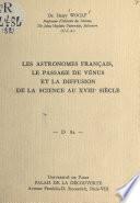 Les astronomes français, le passage de Vénus et la diffusion de la science au XVIIIe siècle