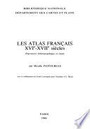 Les atlas français, XVIe-XVIIe siècles