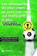 Les attaquants les plus chers ne sont pas ceux qui marquent le plus
