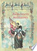 Les Aumôniers militaires