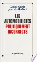 Les automobilistes politiquement incorrects
